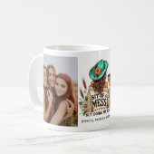 "Ein bisschen Durcheinander, aber mein Bestes tun" Kaffeetasse (Vorderseite Links)