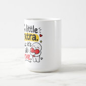 Ein bisschen Extra, aber alles Liebe Süßes Design Kaffeetasse (Mittel)