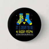 Ein bisschen extra Welt-Down-Syndrom-Bewusstsein z Button (Vorderseite)