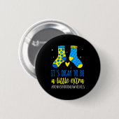 Ein bisschen extra Welt-Down-Syndrom-Bewusstsein z Button (Vorne & Hinten)