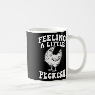 Ein bisschen hungrig lustiges Huhn hungrige Henne Kaffeetasse