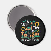 Ein bisschen irisch heute | St. Patrick's Day Flam Magnet (Vorderseite/Rückseite)