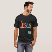 Ein bisschen mehr wie Jesus, ein bisschen weniger T-Shirt (Vorne ganz)