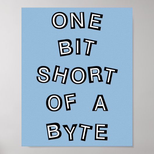 Ein Bit Kurzer Computerprogrammierer Poster (Vorne)