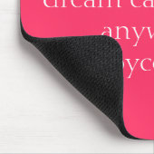 Ein Bleistift #2 und ein Traum können Sie überall Mousepad (Ecke)