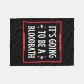 Ein Blutbad werden - Trump Funny Fleecedecke (Vorderseite (Horizontal))