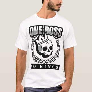 Ein Boss Keine Könige Totenkopf mit Krone Rebellis T-Shirt