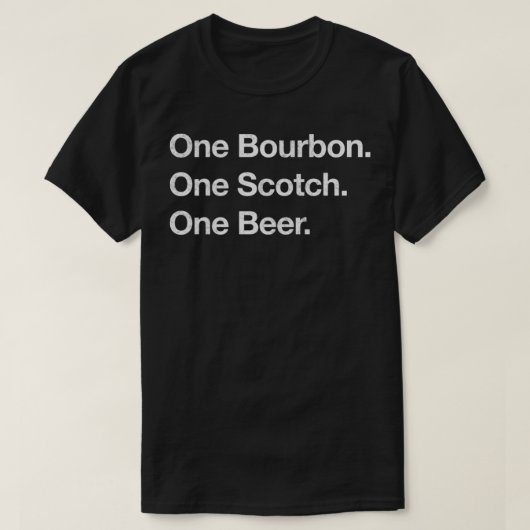Ein Bourbon. Ein Schott. Ein Bier. Essential T-Shi T-Shirt (Design vorne)