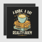 Ein Buch am Tag behalte Realität weg Magnetkarte (Vorne/Hinten)