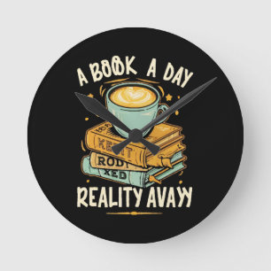 Ein Buch am Tag behalte Realität weg Runde Wanduhr
