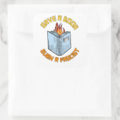 Ein Buch Burn a Faschist gerettet Quadratischer Aufkleber (Tasche)