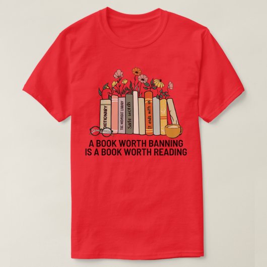 Ein Buch, das verboten werden sollte, ist ein Buch T-Shirt (Design vorne)