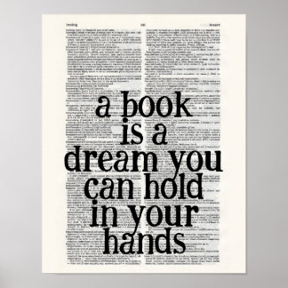 Ein Buch ist ein Traum, den du in deinen Händen hä Poster