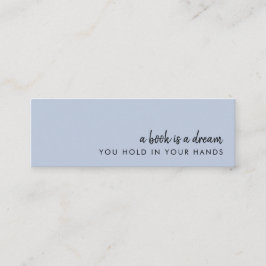 Ein Buch ist ein Traum | Modern Blue Mini Lesezeic Visitenkarte