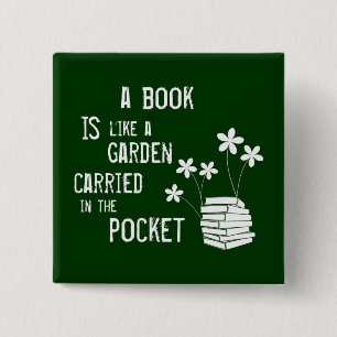 Ein Buch ist wie ein Garten trug herein die Tasche Button