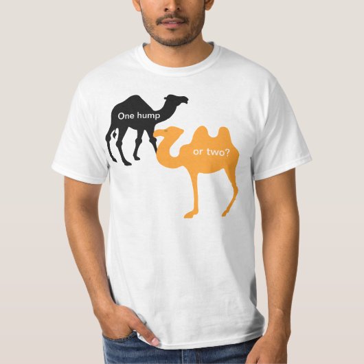 Ein Buckel oder zwei? T-Shirt (Vorderseite)