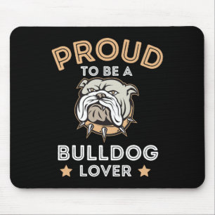 Ein Bulldog-Liebhaber zu sein Lustiger Bulldog-Lie Mousepad
