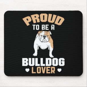 Ein Bulldoggenliebhaber sein 16 Mousepad
