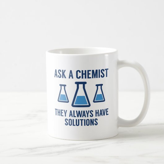 Ein Chemist gefragt Kaffeetasse (Rechts)