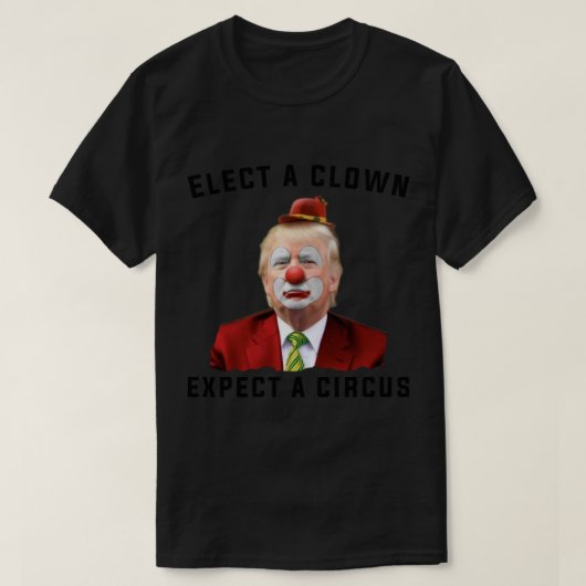 Ein Clown wählen Erwarten eines Zirkus T-Shirt (Design vorne)