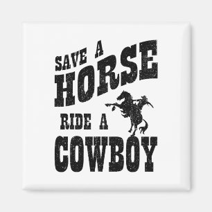 Ein Cowboy retten - Kopie Magnet