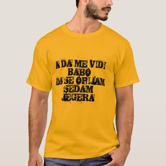 ein DA ich vidi babo T-Shirt (Vorderseite)