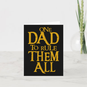 Ein Dad, um sie alle zu regieren Geek Dad Vater-Ta Karte