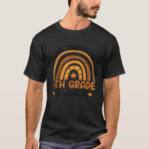 Ein dankbarer 4. Klasse Lehrer Fall Rainbow Danke T-Shirt
