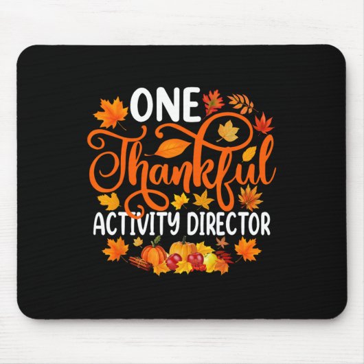 Ein dankbarer Aktivitätsleiter Herbstdanken Mousepad (Vorne)