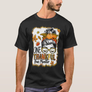 Ein dankbarer Bus Monitor Messy Bun Erntedank Fa T-Shirt