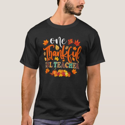 Ein dankbarer ESL-Lehrer Herbst Herbst Erntedank T-Shirt (Vorderseite)