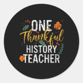 Ein dankbarer Geschichtslehrer Niedlicher Fall Tha Runder Aufkleber (Vorderseite)