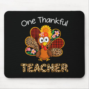 Ein dankbarer Lehrer Lustiger süßer Truthahn Thank Mousepad