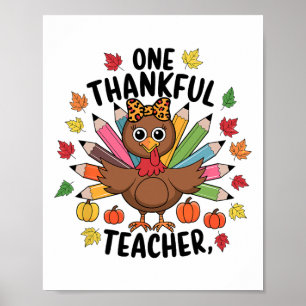 Ein dankbarer Lehrer Thanksgiving Truthahn Süßer K Poster