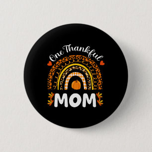 Ein dankbarer Mama Erntedank Regenbogen Fall Leopa Button