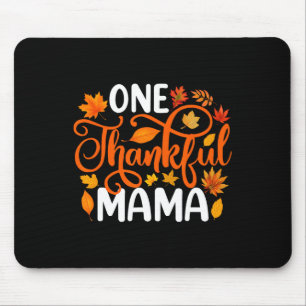 Ein dankbarer Mama Funny Herbst Herbst Erntedank Mousepad