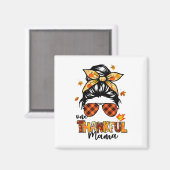 Ein dankbarer Mama Funny Messy Bun Herbst Herbst a Magnet (Vorderseite/Rückseite)