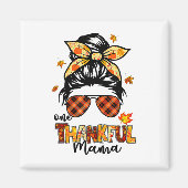 Ein dankbarer Mama Funny Messy Bun Herbst Herbst a Magnet (Vorne)