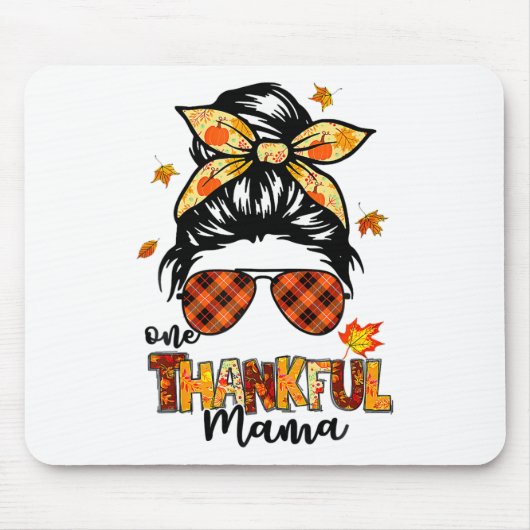 Ein dankbarer Mama Funny Messy Bun Herbst Herbst a Mousepad (Vorne)