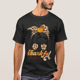 Ein dankbarer Mama Funny Messy Bun Herbst Herbst a T-Shirt