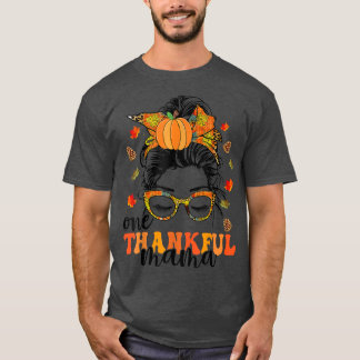 Ein dankbarer Mama Funny Messy Bun Herbst Herbst a T-Shirt