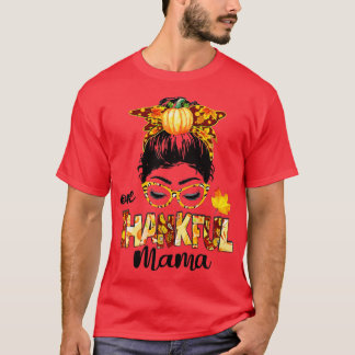 Ein dankbarer Mama Funny Messy Bun Herbst Herbst a T-Shirt