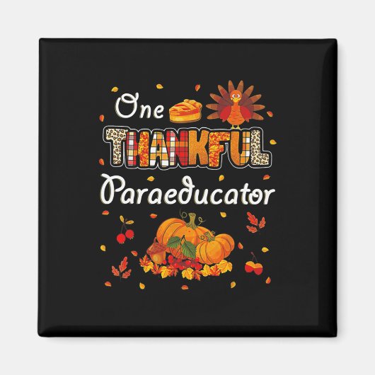 Ein dankbarer Paraeducator Türkei fallen Pumpkin a Magnet (Vorne)
