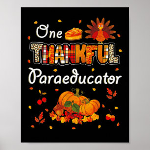 Ein dankbarer Paraeducator Türkei fallen Pumpkin a Poster
