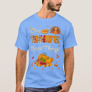 Ein dankbarer Physiotherapeut Autumn Thanksgivin T-Shirt