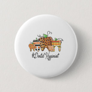 Ein dankbarer Zahnarzthygienist Herbst Thanksgi Button