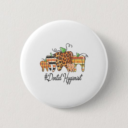 Ein dankbarer Zahnarzthygienist Herbst Thanksgi Button (Vorderseite)