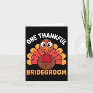 Ein dankbares Bridegroom Türkei Funny Erntedank Karte