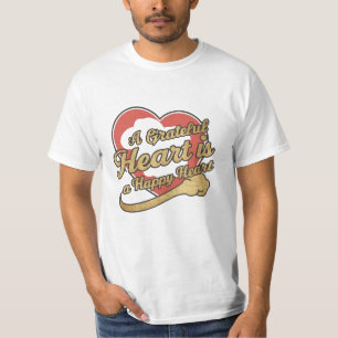 Ein dankbares Herz ist ein glückliches Herz T-Shirt
