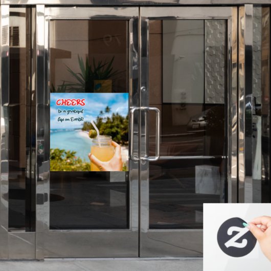 Ein dankbares Leben auf Erden Fensteraufkleber (Büro Tür)